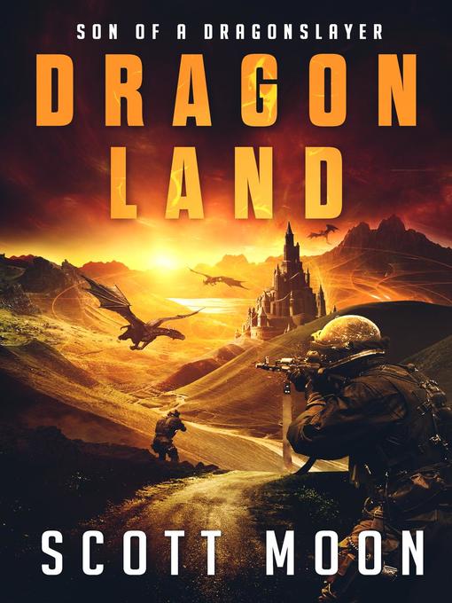 Title details for Dragon Land by Scott Moon - Available